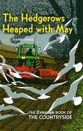The Hedgerows Heaped with May