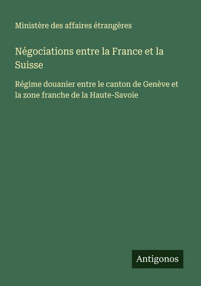 Négociations entre la France et la Suisse