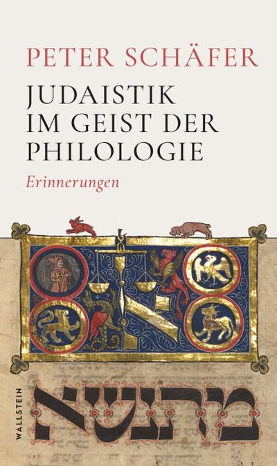 Judaistik im Geist der Philologie