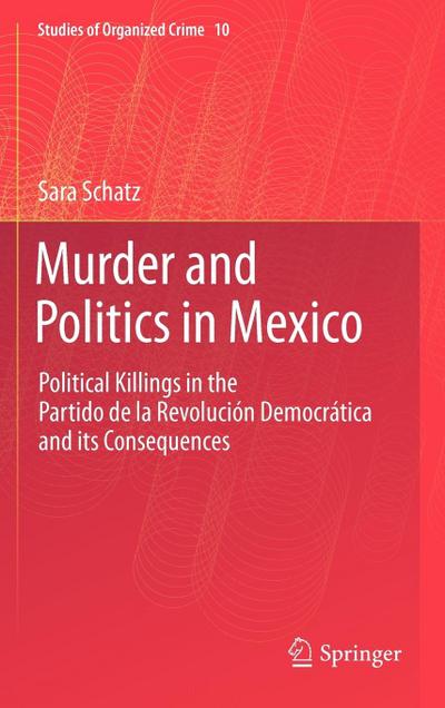 Murder and Politics in Mexico
