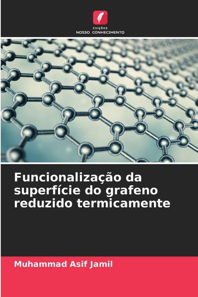 Funcionalização da superfície do grafeno reduzido termicamente
