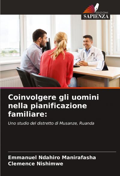 Coinvolgere gli uomini nella pianificazione familiare: