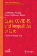 Caste, COVID-19, and Inequalities of Care