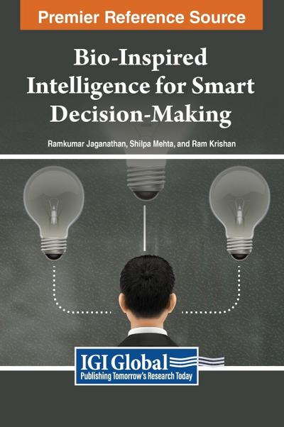 Bio-Inspired Intelligence for Smart Decision-Making