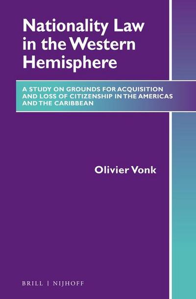 Nationality Law in the Western Hemisphere