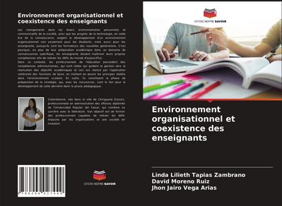 Environnement organisationnel et coexistence des enseignants