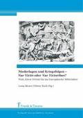 Niederlagen und Kriegsfolgen - ’Vae Victis&#