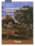 Espiritualidade Estoica: