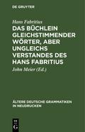 Das Büchlein gleichstimmender Wörter, aber ungleic