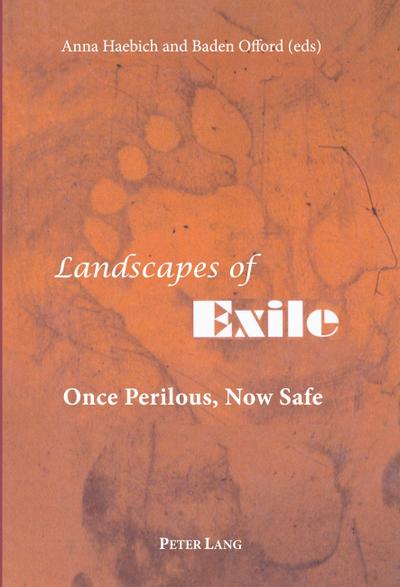 Landscapes of Exile