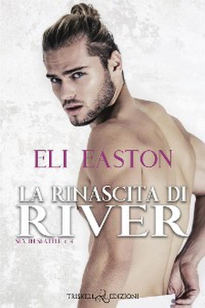 La rinascita di River