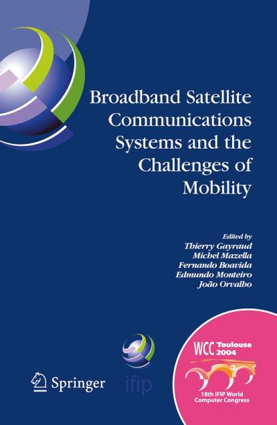 Broadband Satellite Communication Systems and the Challenges of Mobility