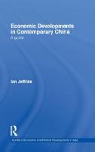Economic Developments in Contemporary China