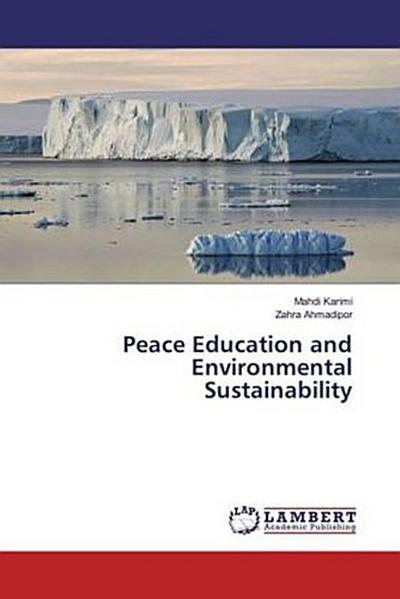 Peace Education and Environmental Sustainability