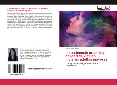 Incontinencia urinaria y calidad de vida en mujeres adultas mayores