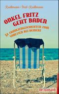 Onkel Fritz geht baden