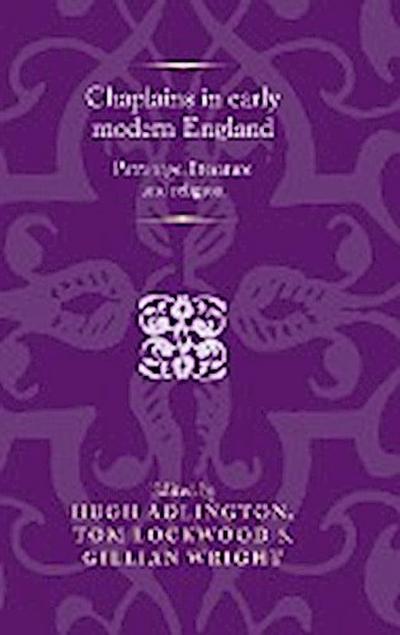 Chaplains in early modern England