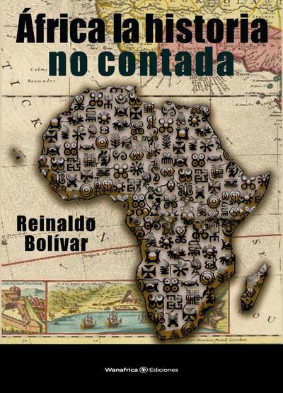 Africa La Historia No Contada