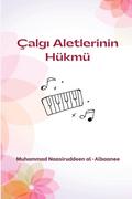 Çalg¿ Aletlerinin Hükmü