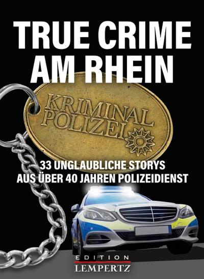 True Crime am Rhein