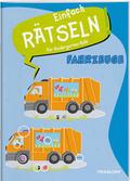 Einfach Rätseln! Für Kindergarten-Kids. Fahrzeuge