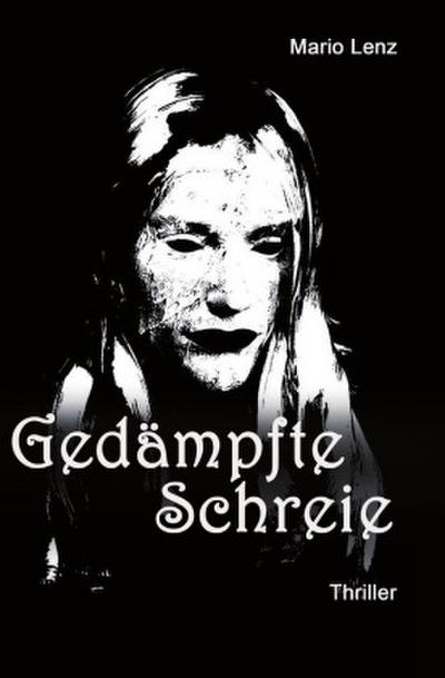 Gedämpfte Schreie