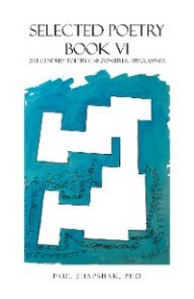 Selected Poetry Book Vi
