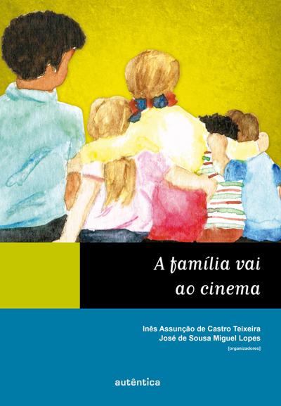 A família vai ao cinema