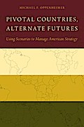 Pivotal Countries, Alternate Futures