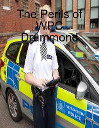 The Perils of Wpc Drummond