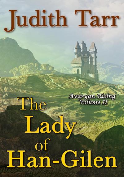 The Lady of Han-Gilen (Avaryan Rising, #2)