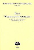 3 Weihnachtskonzertefür Sopran (Tenor) und Bc (Orgel)