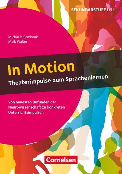 In Motion - Theaterimpulse zum Sprachenlernen