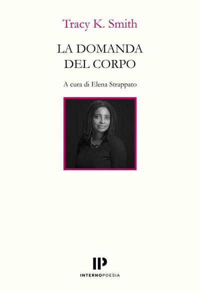La domanda del corpo. Testo inglese a fronte