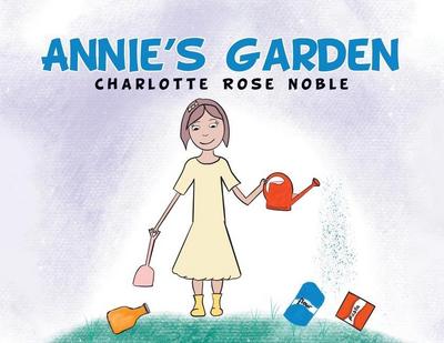 Annie’s Garden