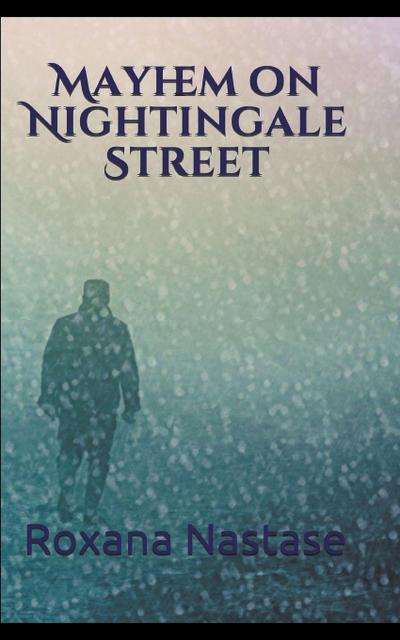 Mayhem on Nightingale Street