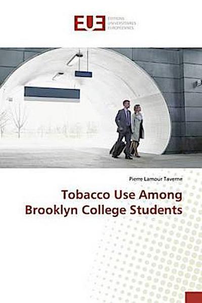 Tobacco Use Among Brooklyn College Students