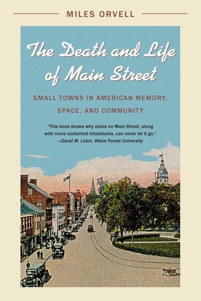 The Death and Life of Main Street