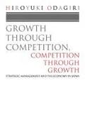 Growth Through Competition, Competition Through Growth