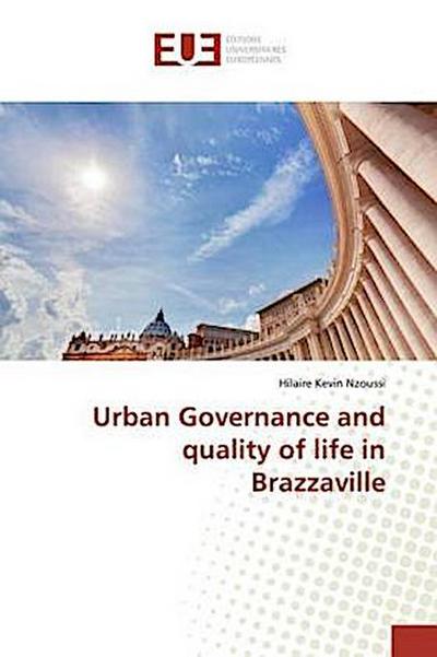 Urban Governance and quality of life in Brazzaville