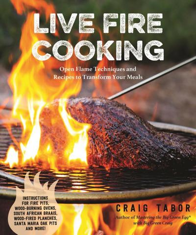 Tabor, C: Live Fire Cooking