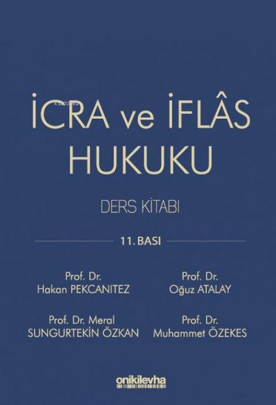 Icra ve Iflas Hukuku Ders Kitabi Ciltli