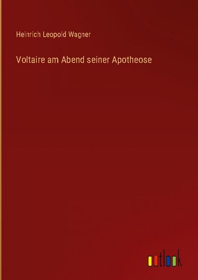 Voltaire am Abend seiner Apotheose