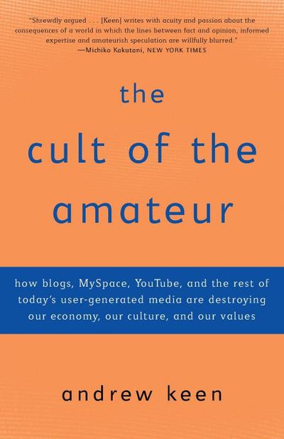 The Cult of the Amateur