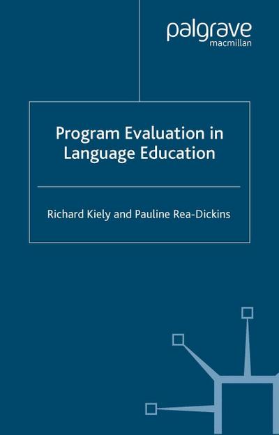 Program Evaluation in Language Education