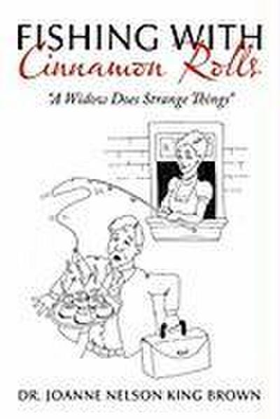 Fishing with Cinnamon Rolls