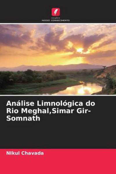 Análise Limnológica do Rio Meghal,Simar Gir- Somnath