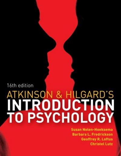 Atkinson and Hilgard’s Introduction to Psychology