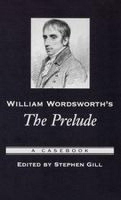 William Wordsworth’s the Prelude