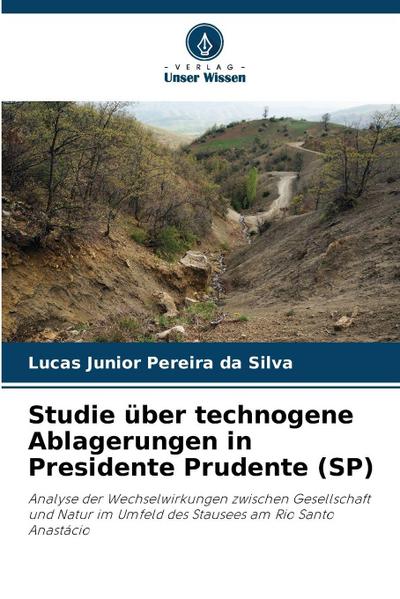 Studie über technogene Ablagerungen in Presidente Prudente (SP)